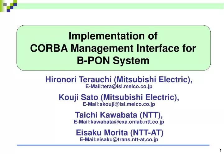 implementation of corba management interface for b pon system