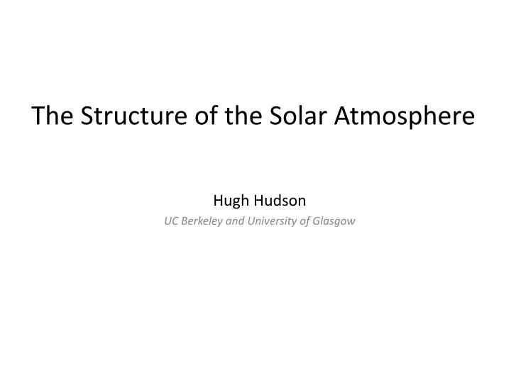 the structure of the solar atmosphere