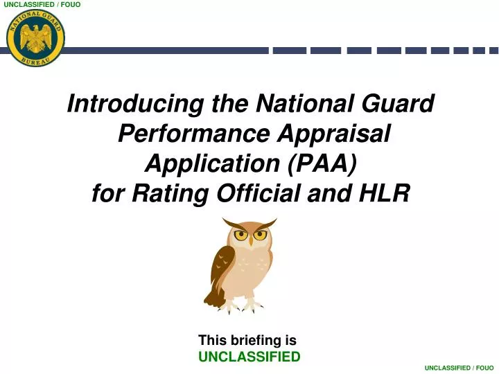 introducing the national guard performance appraisal application paa for rating official and hlr