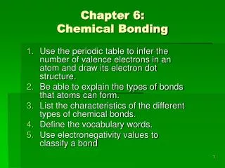 Chapter 6: Chemical Bonding