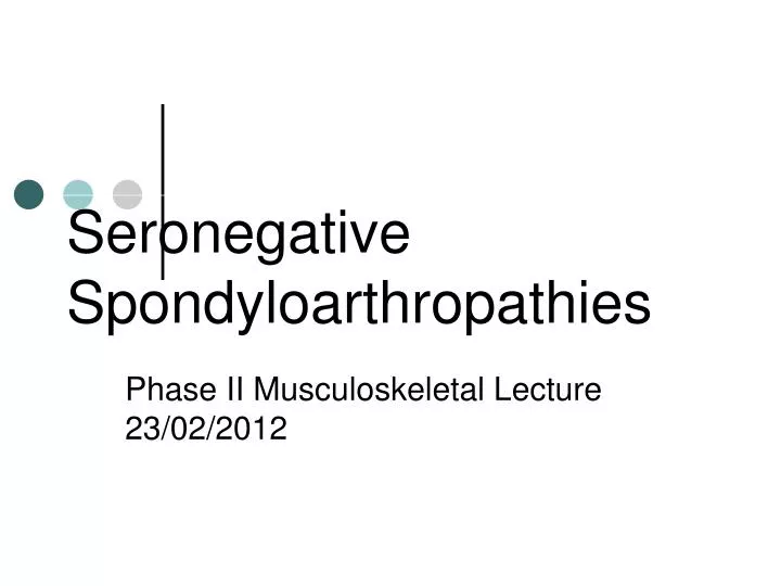 seronegative spondyloarthropathies