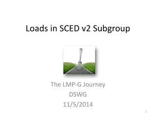 Loads in SCED v2 Subgroup