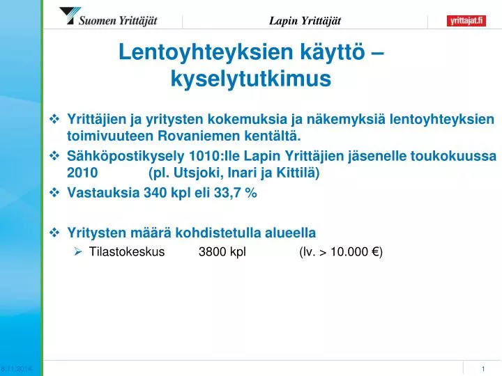 lentoyhteyksien k ytt kyselytutkimus