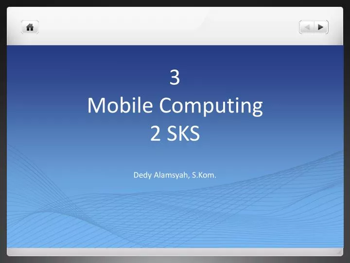 3 mobile computing 2 sks