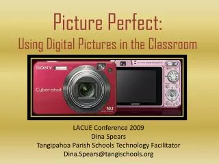 Picture Perfect: Using Digital Pictures in the Classroom
