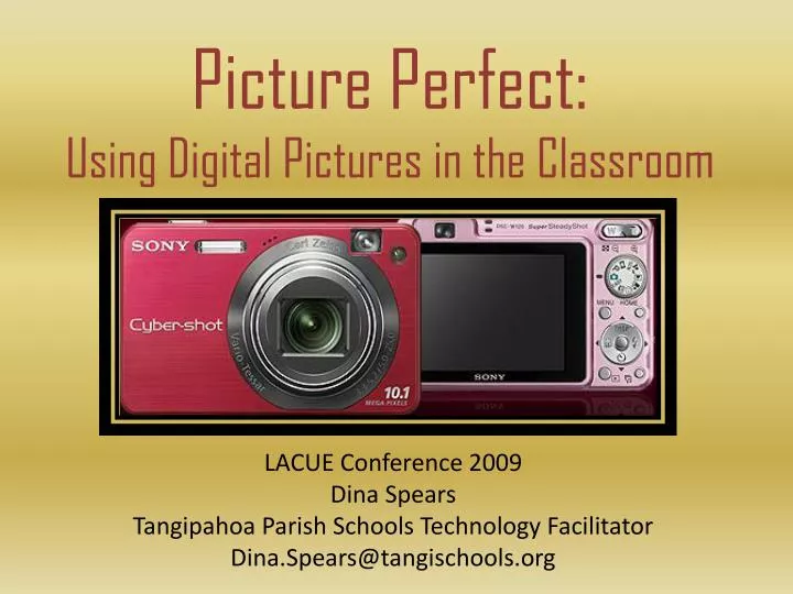 picture perfect using digital pictures in the classroom
