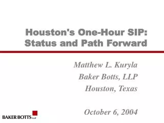 Houston's One-Hour SIP: Status and Path Forward