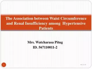 The Association between Waist Circumference and Renal Insufficiency among Hypertensive Patients