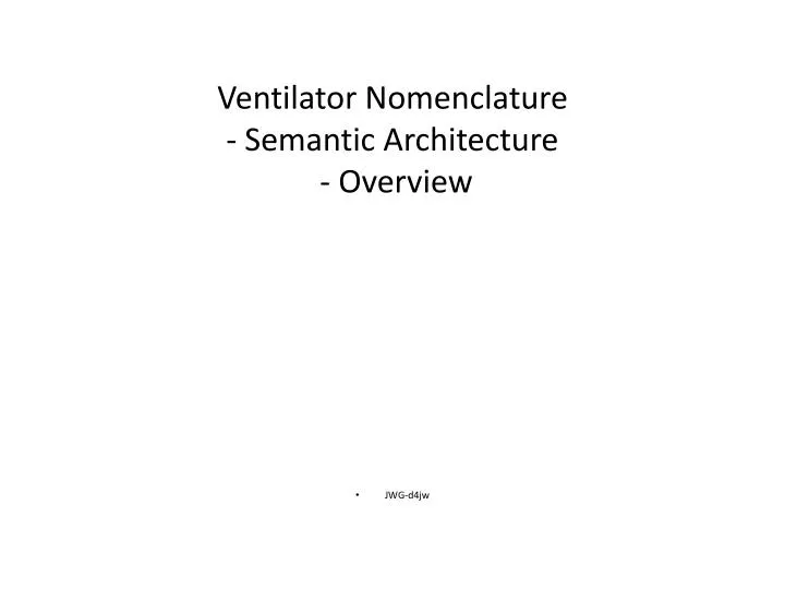 ventilator nomenclature semantic architecture overview