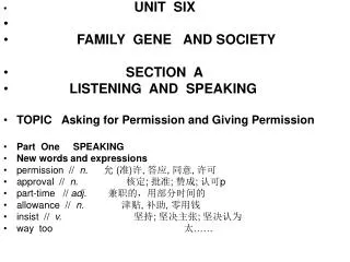 UNIT SIX FAMILY GENE AND SOCIETY SECTION A