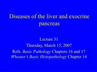 Diseases of the liver and exocrine pancreas