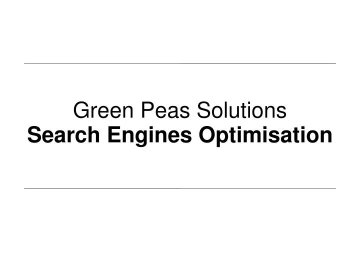 green peas solutions search engines optimisation