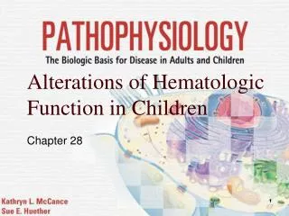 Alterations of Hematologic Function in Children