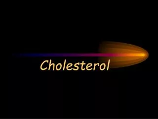 cholesterol
