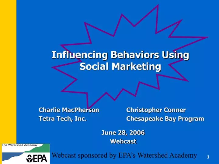 influencing behaviors using social marketing
