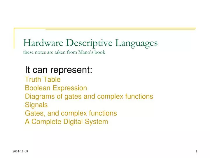 hardware descriptive languages these notes are taken from mano s book