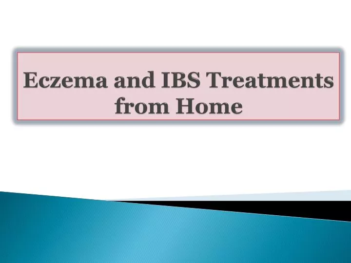 eczema and ibs treatments from home