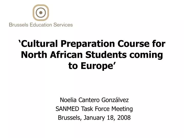 cultural preparation course for north african students coming to europe
