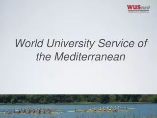 World University Service of the Mediterranean