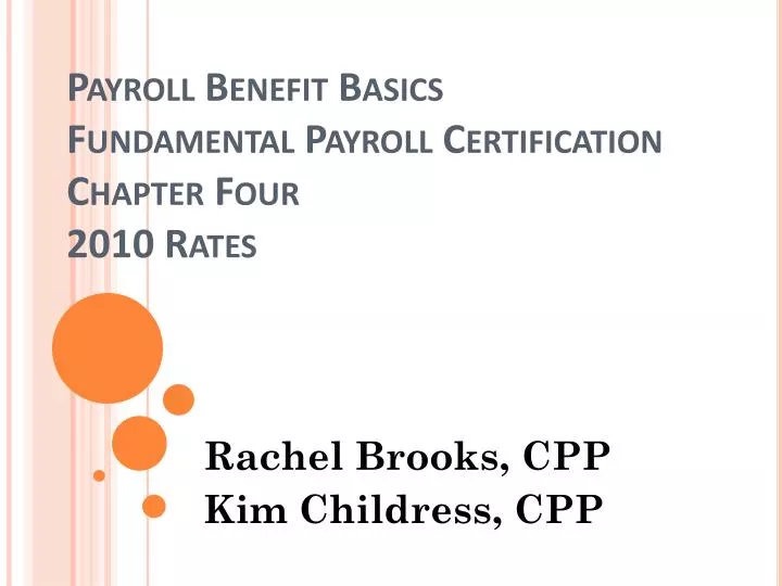 payroll benefit basics fundamental payroll certification chapter four 2010 rates