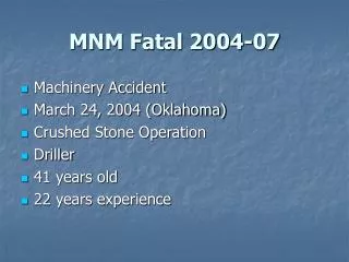 MNM Fatal 2004-07
