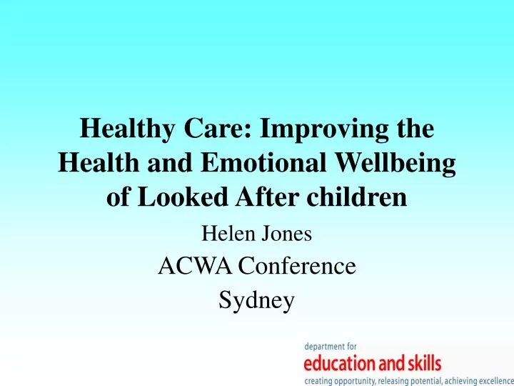 healthy care improving the health and emotional wellbeing of looked after children