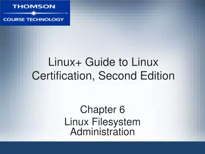 linux guide to linux certification second edition