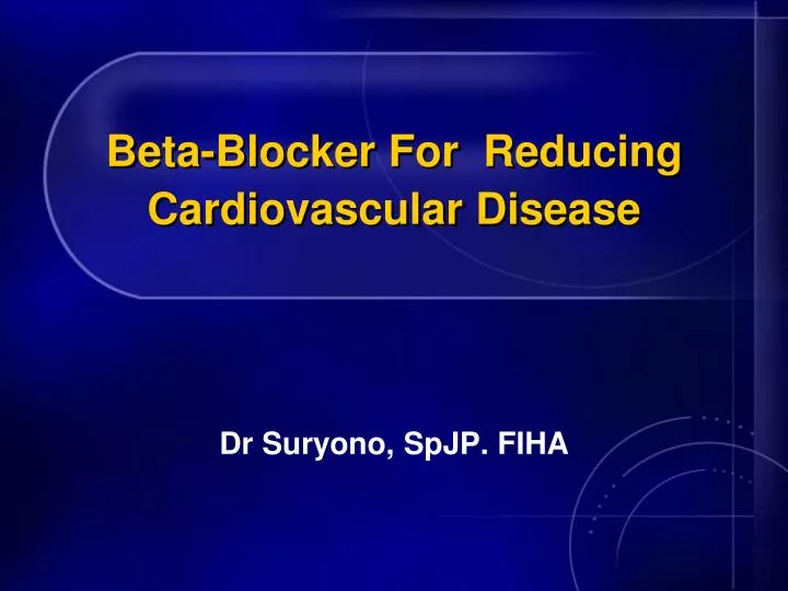 beta blocker for reducing cardiovascular disease