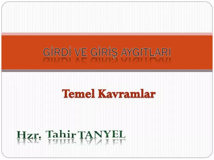 g rd ve g r aygitlari