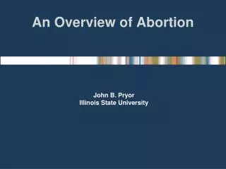 An Overview of Abortion