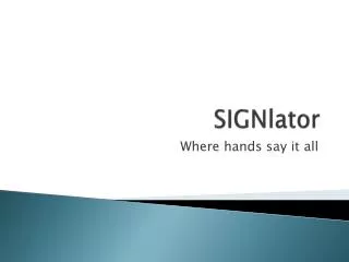 SIGNlator