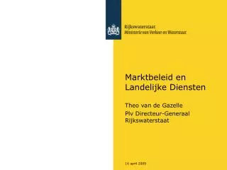 marktbeleid en landelijke diensten