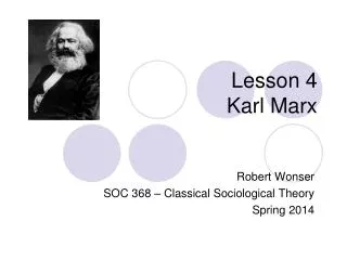 Lesson 4 Karl Marx