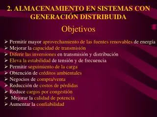 2 almacenamiento en sistemas con generaci n distribuida objetivos