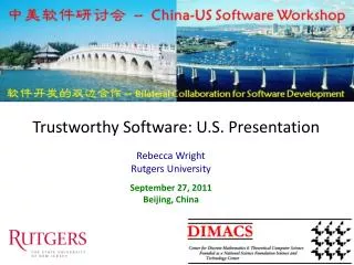 Trustworthy Software: U.S. Presentation