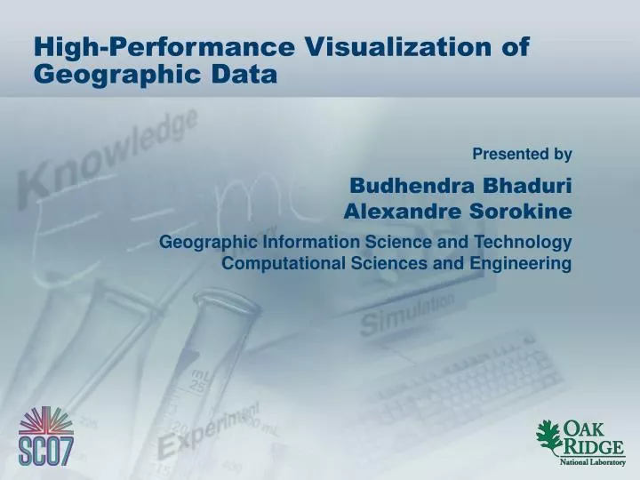 high performance visualization of geographic data
