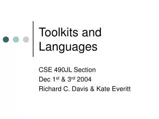 Toolkits and Languages