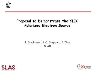 Proposal to Demonstrate the CLIC Polarized Electron Source