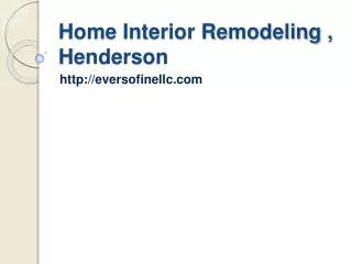 Home Interior Remodelling,Henderson
