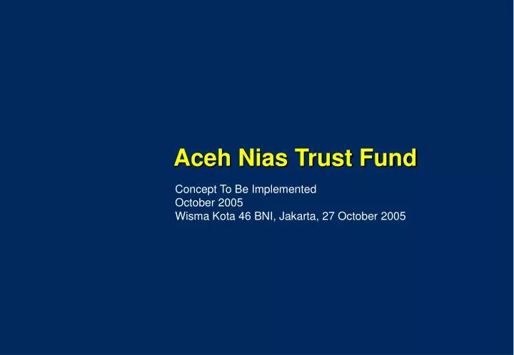 aceh nias trust fund