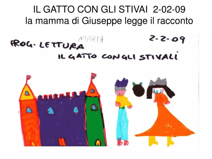 il gatto con gli stivai 2 02 09 la mamma di giuseppe legge il racconto