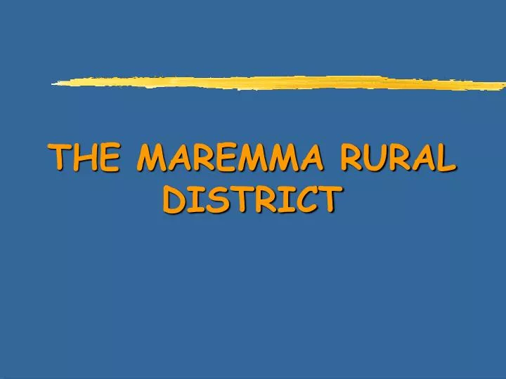 the maremma rural district