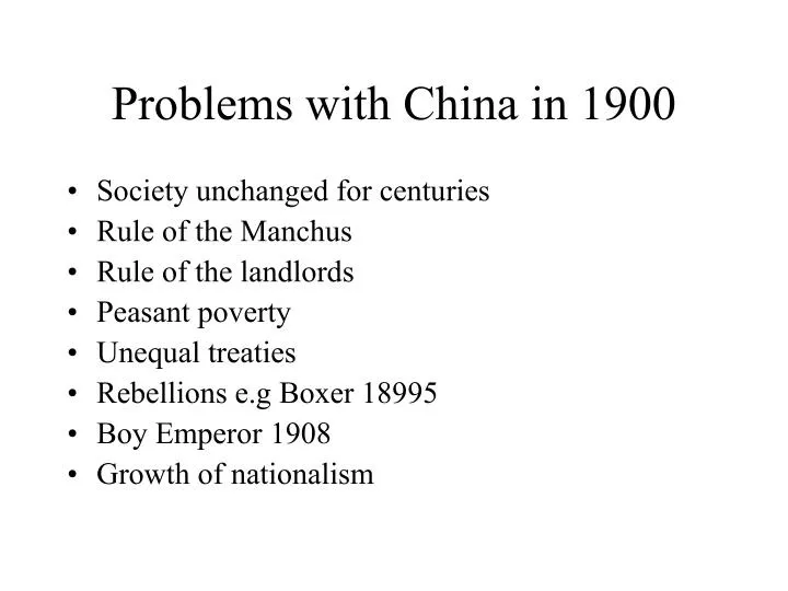 problems with china in 1900