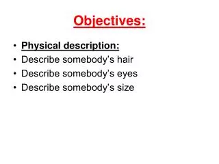 objectives