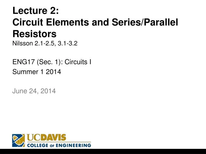 lecture 2 circuit elements and series parallel resistors nilsson 2 1 2 5 3 1 3 2