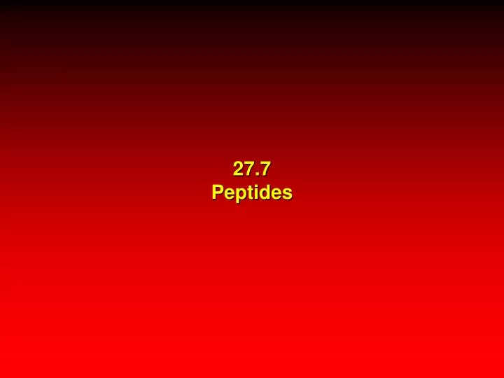 27 7 peptides