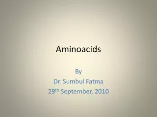 Aminoacids