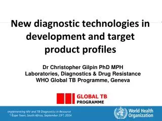 Implementing HIV and TB Diagnostics in Resource