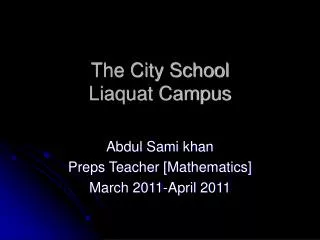 The City School Liaquat Campus