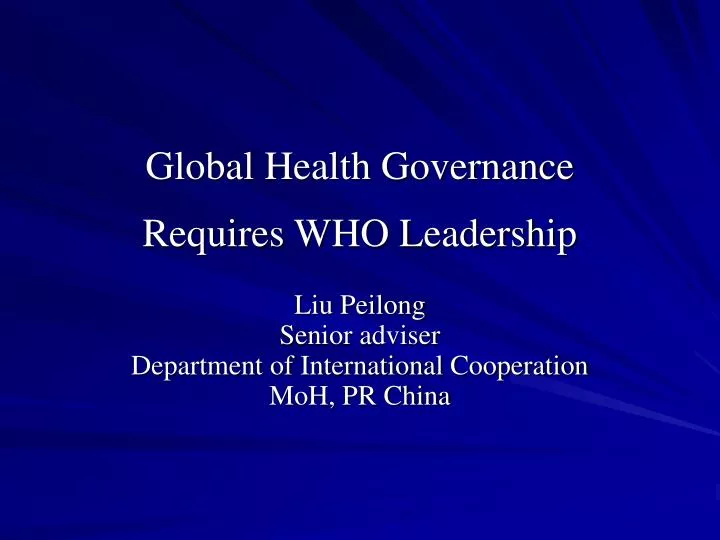 global health governance requires who leadership